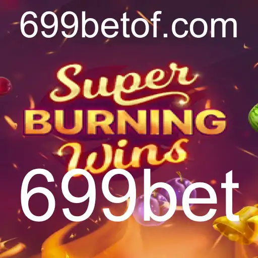 SuperBurningWins: Guia Completo do Jogo e Como Jogar no 699bet